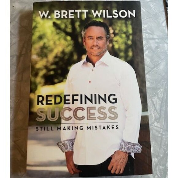 Redefining Success by W. Brett Wilson - author signed copy - Picture 1 of 3